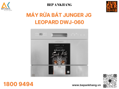 MÁY RỬA BÁT JUNGER LEOPARD DWJ-060 - Chuẩn Công Nghệ Đức